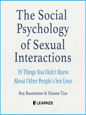 cover image of The Social Psychology of Sexual Interactions